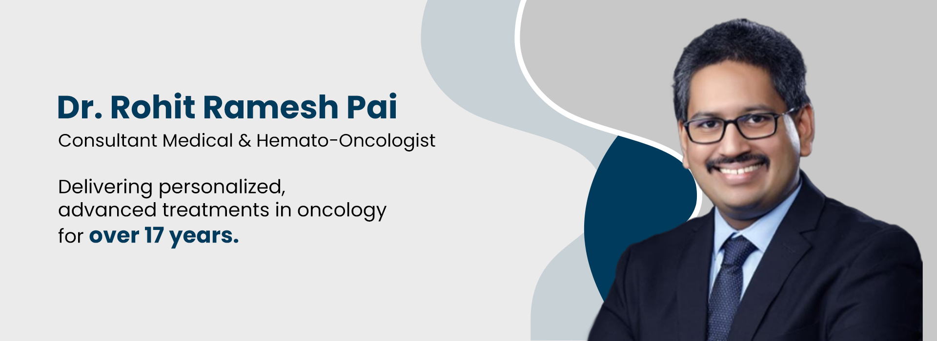 Dr. Rohit Ramesh Pai - Best Oncologist in Mumbai